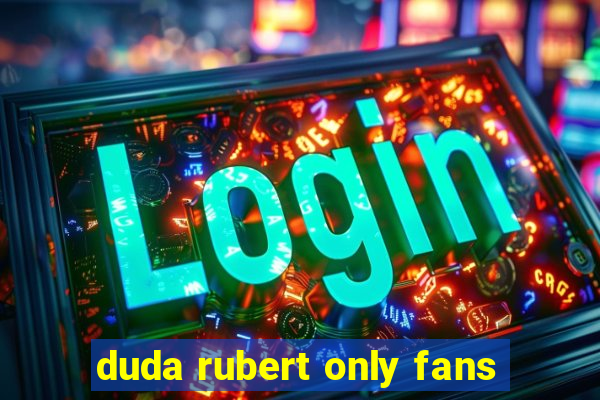 duda rubert only fans